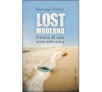 Lost moderno. Lettura di una serie televisiva