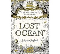 Lost Ocean: 36 Postcards to Color and Send by Johanna Basford (2016-05-31)