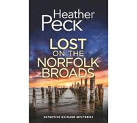 LOST ON THE NORFOLK BROADS: A gripping British crime mystery: 6