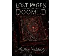 Lost Pages of the Doomed