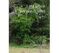 Lost place Bergen (Celle)