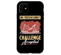 Lost Place No Trespassing Challenge Accepted Custodia per iPhone 11