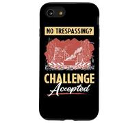 Lost Place No Trespassing Challenge Accepted Custodia per iPhone SE (2020) / 7/8