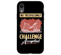 Lost Place No Trespassing Challenge Accepted Custodia per iPhone XR