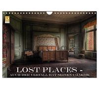 Lost Places - Auch der Verfall hat seinen Charme (Wandkalender 2026 DIN A4 quer), CALVENDO Monatskalender: Lost Places ziehen einen einfach in den Bann
