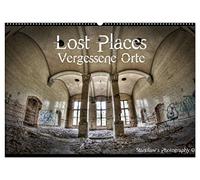 Lost Places, Vergessene Orte / AT-Version (Wandkalender 2026 DIN A2 quer), CALVENDO Monatskalender: Lost Places, Vergessene Orte und die Spuren der Zeit