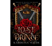 Lost Prince: Dark & Spicy Fae Fantasy Romance