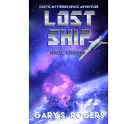 Lost Ship: New Enemy: An Exotic Mysteries Space Adventure: 6