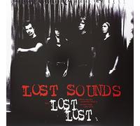 Lost Sounds - Lost Lost Demos, Sounds, Alternate Takes