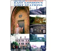 Lost Stations Of East London