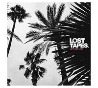 LOST TAPES - LET'S GET LOST