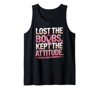 Lost The Boobs Kept The Attitude Breast Cancer Awareness Canotta