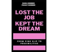 Lost The Job, Kept The Dream: From Pink Slip to Possibilities