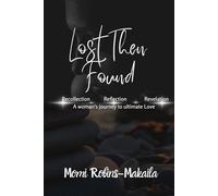 Lost Then Found