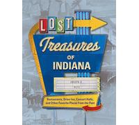 Lost Treasures of Indiana
