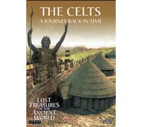 Lost Treasures of the Ancient World: The Celts John Viner Chris Gormlie