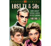 Lost TV of the 50s, Volume 3 (DVD) Beverly Garland Boris Karloff John Hudson