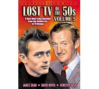 Lost TV of the 50s, Volume 5 (DVD) David Niven Dorothy Gish Ed Begley James Dean