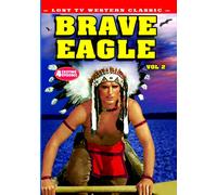 Lost TV Western Classics: Brave Eagle - Volume 2 (DVD) Bert Wheeler Keith Larsen