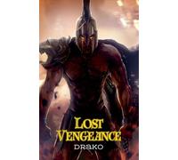 Lost Vengeance (The Dragon Hunters #7)