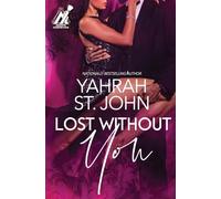 Lost Without You: 2