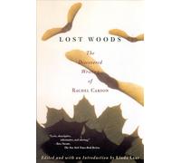 Rachel Carson Lost Woods (Tascabile)