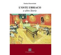 L' oste ubriaco e altre storie
