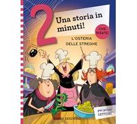 L' osteria delle streghe. Prime letture. Stampatello maiuscolo. Ediz. a colori