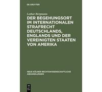 Lothar Bergmann Der Begehungsort Im Internationalen Strafrech (Copertina rigida)