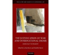 Lothar Brock The Justification of War and International Order (Copertina rigida)