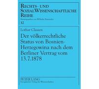 Lothar Classen Der voelkerrechtliche Status von Bosnien-Herzegowina (Tascabile)