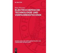 Lothar Franke Klaus Hertwig Johann Elektrochemische Technolog (Copertina rigida)
