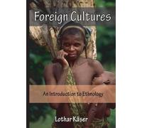 Lothar Käser Foreign Cultures (Tascabile)