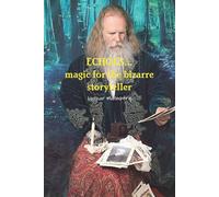 Lothar Malmberg Echoes...Magic for the Bizarre Storyteller (Tascabile)