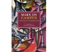 Lothar Peter Marx on Campus (Tascabile) Historical Materialism