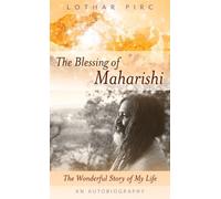 Lothar Pirc The Blessing of Maharishi (Copertina rigida)