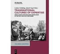 Lothar Schilling Transnational Cultures of Expertise (Copertina rigida)