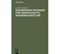 Lothar Schmeink Mathematik-Training für Wirtschaftswissenscha (Copertina rigida)