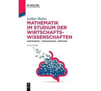 Lothar Walter Mathematik Im Studium Der Wirtschaftswissenschaften (Tascabile)