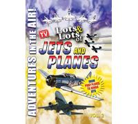 Lots & Lots of Jets and Planes Volume 2 - Adventures in the Air (DVD)