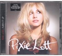 Lott Pixie - Turn It Up