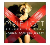 Lott, Pixie - Young Foolish Happy: Deluxe Edition