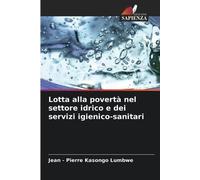 Lotta alla povertà nel settore idrico e dei servizi igienico-sanitari