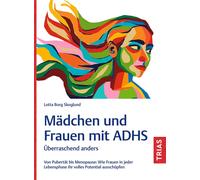 Lotta Borg Skog Mädchen und Frauen mit ADHS: Überraschend anders. Vo (Tascabile)