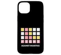 Lotta contro l'ingiustizia (Dichiarazione di giustizia della resistenza) Custodia per iPhone 15 Plus