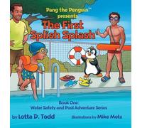 Lotta D Todd The First Splish Splash (Copertina rigida)