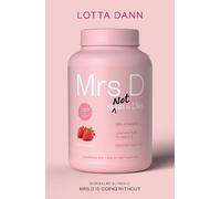 Lotta Dann Mrs D is (Not) on a Diet (Tascabile)