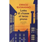 Lotta di classe al terzo piano