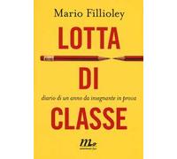 Lotta di iario di un anno da insegnante in prova