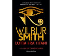 Lotta fra titani - Smith Wilbur